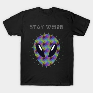 Stay Weird - Cosmic Alien T-Shirt